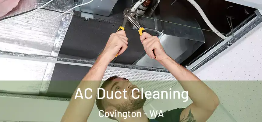  AC Duct Cleaning Covington - WA