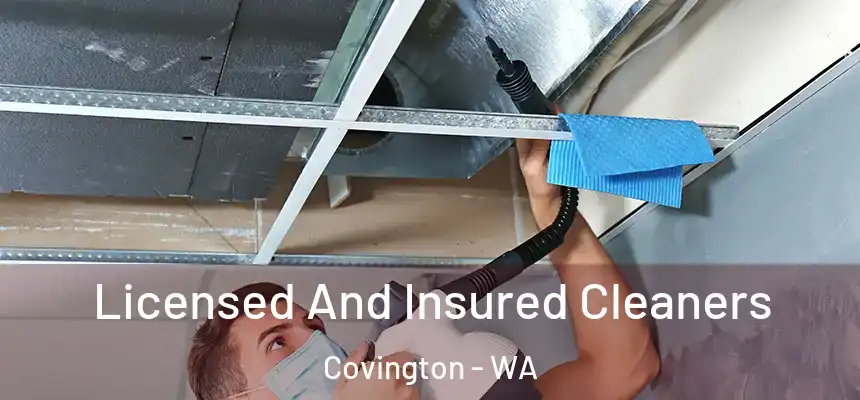  Licensed And Insured Cleaners Covington - WA