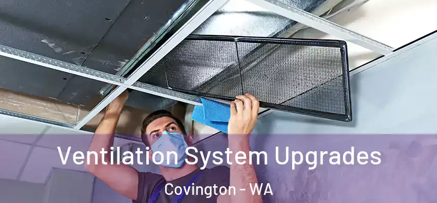  Ventilation System Upgrades Covington - WA
